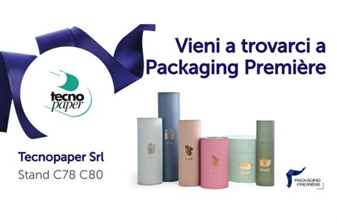 Visit us at Packaging Premiere Collection 